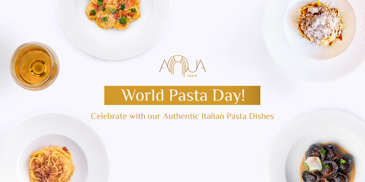 World Pasta Day Promotions & Events at AQUA Forte